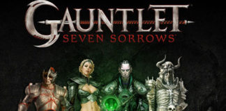 Gauntlet: Seven Sorrows Gauntlet: Seven Sorrows | Fantasymundo