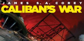 «La guerra de Calibán», de James S.A. Corey se publicará en octubre