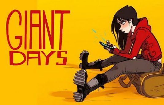 Recibido el cómic Giant days 1, de John Allison (Fandogamia)