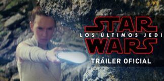 Nuevo Tráiler Oficial en español HD de «Star Wars: Los Últimos Jedi»