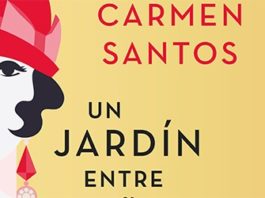 Un jardín entre viñedos, de Carmen Santos: historia para acompañar con un buen vino