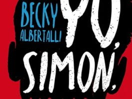 Yo, Simon, Homo sapiens, de Becky Albertalli: vivir la homosexualidad con naturalidad
