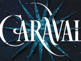 Caraval, de Stephanie Garber: un mundo lleno de luces y sombras