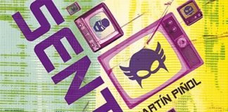 Sentinels, de Martín Piñol: no da todo lo que prometía