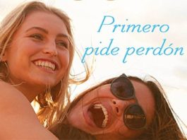 Primero pide perdón, de Sarah Dessen: nueva y entretenida historia