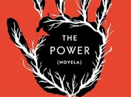 «The Power» de Naomi Alderman: ciencia ficción feminista en clave de distopía