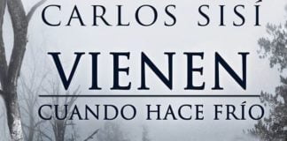 «Vienen cuando hace frío» de Carlos Sisí: novela de terror que va de más a menos