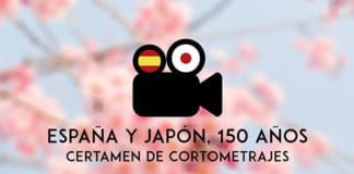 La Embajada del Japón en España convoca el certamen de cortometrajes: «Japón y España: 150 años»