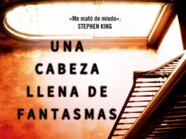 «Una cabeza llena de fantasmas», una novela llena de terror y misterio hasta el final