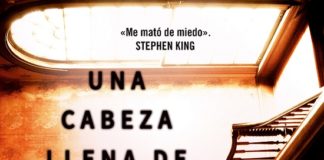 «Una cabeza llena de fantasmas», una novela llena de terror y misterio hasta el final