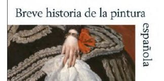 «Breve historia de la pintura española» de Enrique Lafuente Ferrari, reeditada por Akal