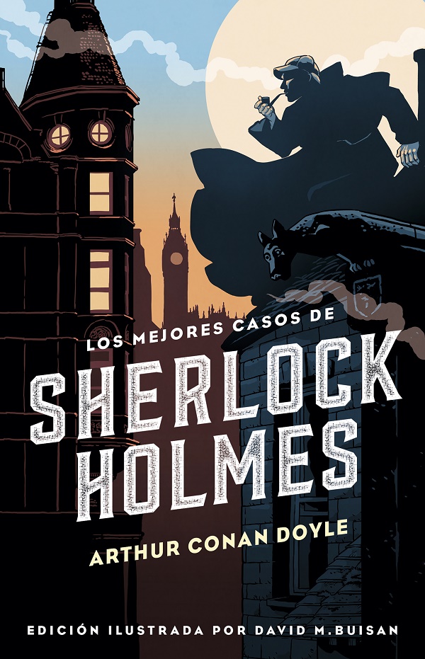 Reseña de 'Los mejores casos de Sherlock Holmes' de Arthur Conan Doyle: una  introducción ilustrada a este famoso detective