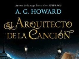 Muy pronto, «El arquitecto de la canción», de A. G. Howard