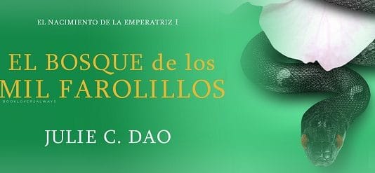 ‘El bosque de los mil farolillos’: ¿hasta dónde llegarías para cumplir tu destino?