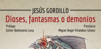 Esta semana, «Dioses, fantasmas o demonios», de Jesús Gordillo