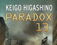 Paradox-13, de Keigo Higashino: el asombroso poder de desinflarse nada más comenzar