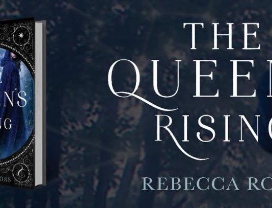 The queen’s rising, de Rebecca Cross, en 2018 de mano de la editorial Puck