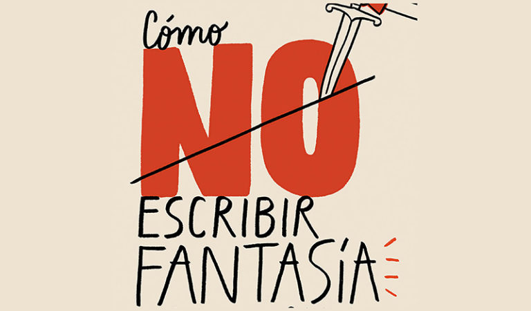 Cómo (no) escribir fantasía, de Jorge Vesterra, en abril en Minotauro Cómo (no) escribir fantasía, de Jorge Vesterra, en abril en Minotauro