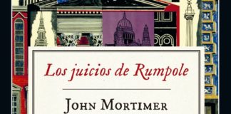 «Los juicios de Rumpole» de John Mortimer: Un extraordinario ejemplo de la literatura de justicia y tribunales