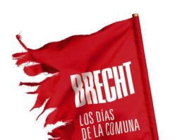 “Los días de la comuna” / “Turandot o el congreso de los blanqueadores” de Bertolt Brecht: Teatro para la reflexión y la denuncia