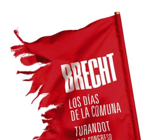 “Los días de la comuna” / “Turandot o el congreso de los blanqueadores” de Bertolt Brecht: Teatro para la reflexión y la denuncia
