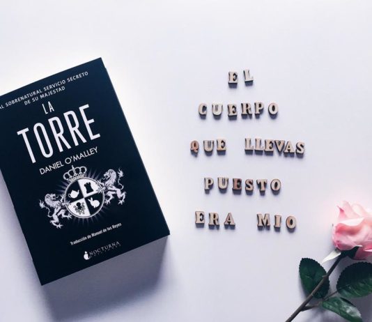 La Torre, de Daniel O’Malley: al sobrenatural servicio de Su Majestad