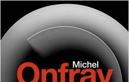 Decadencia. Vida y muerte de Occidente de Michel Onfray: Un monumental ejercicio de análisis filosófico