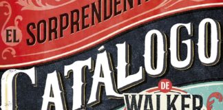 «El sorprendente Catálogo de Walker&Dawn», de Davide Morosinotto. Aventura, amistad y emoción en un viaje inolvidable