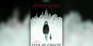 La ciudad de los fantasmas, de Victoria Schwab, en noviembre en España