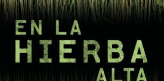 «En la hierba alta» de Stephen King y Joe Hill: un relato a cuatro manos del presente y el futuro del terror