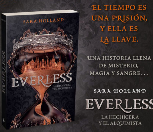 Everless, la Hechicera y el Alquimista, de Sara Holland: donde los secretos se pagan con sangre