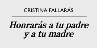 Honrarás a tu padre y a tu madre, de Cristina Fallarás: memoria de un país
