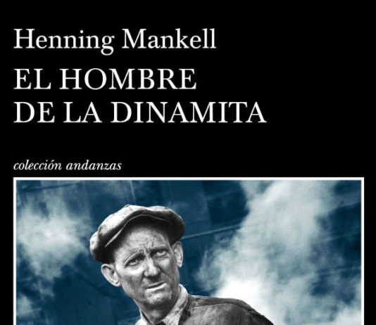 El hombre de la dinamita, de Henning Mankell, el 5 de septiembre en Tusquets