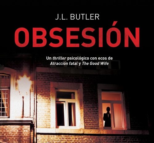 Hoy se publica «Obsesión», de J.L. Butler