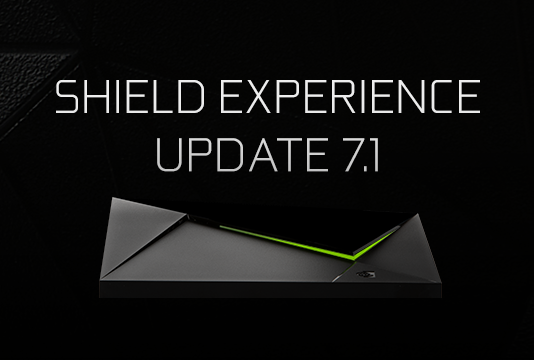 Nvidia Shield trae nuevos cambios en el último parche 7.1