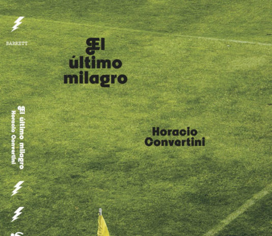 El último milagro, de Horacio Convertini: Fútbol, crimen y videojuegos