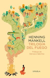 Trilogía del fuego Henning Mankell