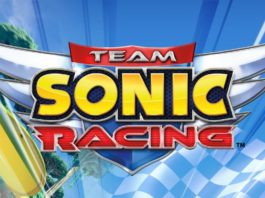 Team Sonic Racing llegará el 21 de mayo de 2019