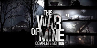 This War of Mine: Complete Edition