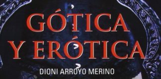 «Gótica y erótica», de Dioni Arroyo Merino