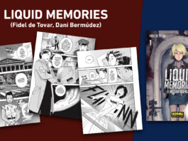 «Liquid Memories»: la segunda historia manga de los autores españoles Fidel De Tovar y Dani Bermúdez
