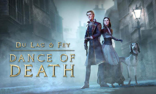 Dance of Death: Du Lac & Fey
