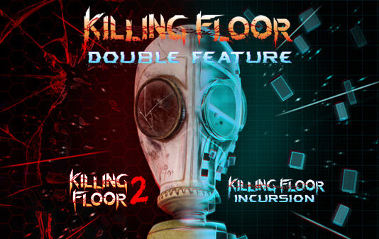 Killing Floor Double Feature