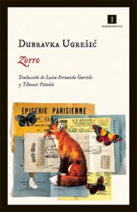"El zorro", de Dubravka Ugrešić