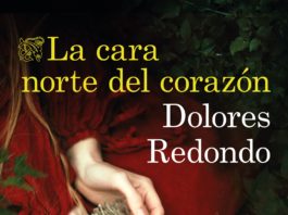 La cara norte del corazón, de Dolores Redondo, el 1 de octubre en Destino
