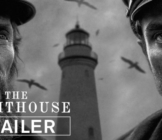 El faro: nuevo tráiler del aclamado film de Robert Eggers el faro tráiler