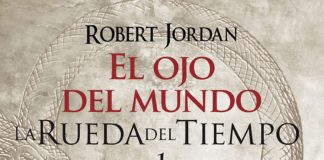 Puedes leer el primer capítulo de ‘El Ojo del Mundo’ gratuitamente El Ojo del Mundo | Fantasymundo