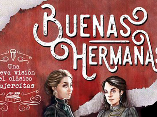 «Buenas hermanas», el perturbador retelling de Costa Alcalá