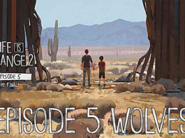Life is Strange 2 – Episodio 5: Wolves