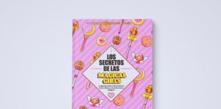 Héroes de Papel lanza «Los secretos de las Magical Girls» de Bárbara Fernández Portada de "Los secretos de los Magical Girls" de Bárbara Fernández. | Fuente: Héroes de Papel.